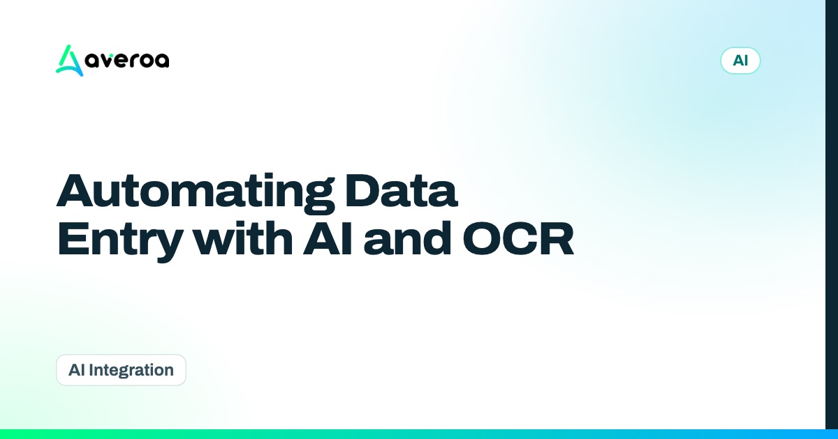 Automating Data Entry with AI and OCR